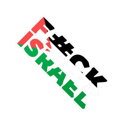 F#CK ISRAEL Vinyl Kiss-Cut Stickers Black & White - Image 2